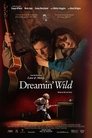 Full Cast of Dreamin’ Wild