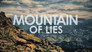 Mountain of Lies