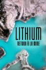 Lithium, retour à la mine