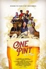 One Pint at a Time (2021)