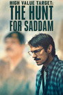 High Value Target: The Hunt for Saddam