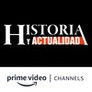 Historia y Actualidad Amazon Channel
