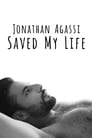 Poster van Jonathan Agassi Saved My Life