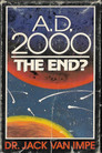 A.D. 2000: The End?