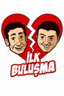 İlk Buluşma