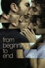 Poster for From Beginning to End