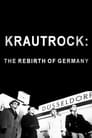 Krautrock: The Rebirth of Germany