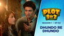 Dhundo Re Dhundo