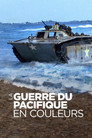 La Guerre du Pacifique en couleur (2018) - Affiche