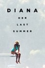 Diana: Her Last Summer Episode Rating Graph poster