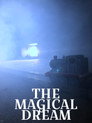 The Magical Dream