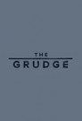 The Grudge