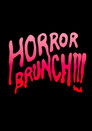 Horror Brunch