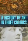 A History of Art in Three Colours Episode Rating Graph poster