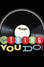 That Thing You Do!