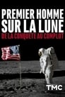 Premier homme sur la Lune : de la conquête au complot (2019)