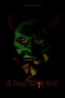 A Deal With Evil