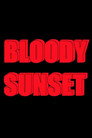 Bloody Sunset