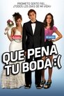 Qué pena tu boda