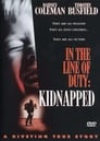 In the Line of Duty: Kidnapped poster