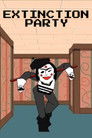 ENA: Extinction Party