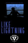 Like Lightning