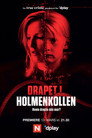 Plakat for 'Drapet i Holmenkollen'