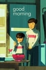 Poster for Good Morning