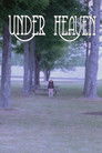 Under Heaven
