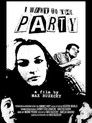 I Went to the Party