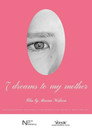 7 Dreams to My Mother