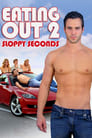 Poster for Eating Out 2: Sloppy Seconds