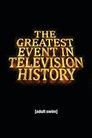 The Greatest Event in Television History Episode Rating Graph poster