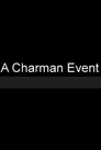 A Charman Event