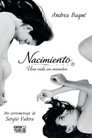 Nacimiento: una vida en minutos