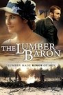 Poster van The Lumber Baron