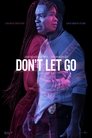 Imagem Don’t Let Go (Dont Let Go)