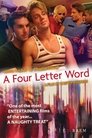 A Four Letter Word (2008)