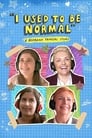 Poster van I Used to Be Normal: A Boyband Fangirl Story