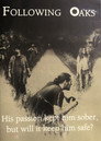 Following Oaks