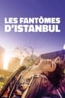 Les fantômes d'Istanbul