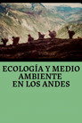 Ecología y Medio Ambiente en los Andes