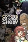 Coyote Ragtime Show Episode Rating Graph poster