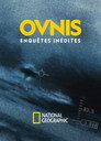 OVNIS, enquêtes inédites