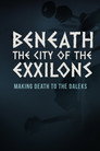 Beneath the City of the Exxilons (2012) - Affiche