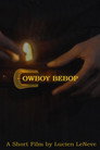 COWBOY BEBOP SESSION 0
