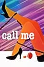 Call Me