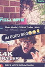 Pizza Movie