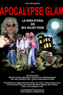 Apocalypse Glam – La Vera Storia Dei $ex Velvet Ros€ (2007) In Streaming Ita /Altadefinizione Film Senza Limiti