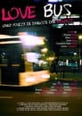 Image LOVE BUS: cinci povești de dragoste din București (2014) Film Romanesc Online HD